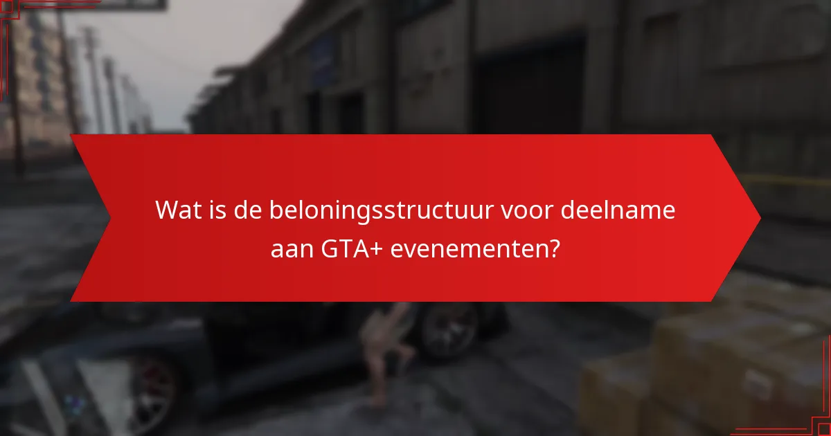 Hoe vindt gemeenschapsinteractie plaats tijdens GTA+ evenementen?